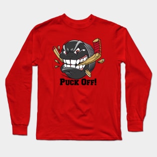 Hockey Puck Mascot Character Attitude Puck Off Cartoon Long Sleeve T-Shirt